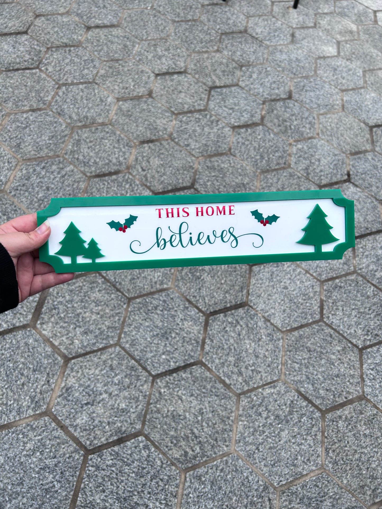 This Home Believes Christmas Sign