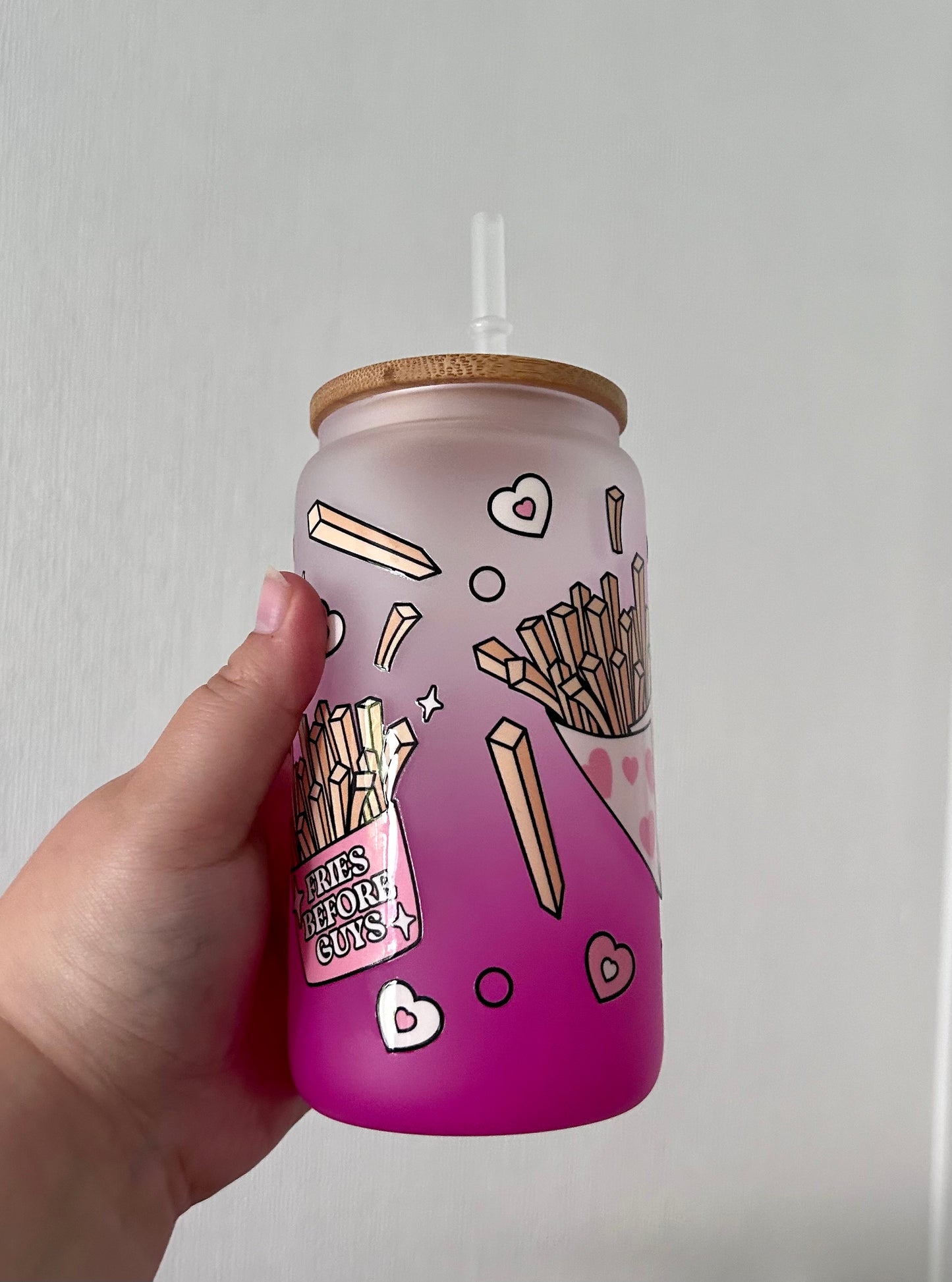 Fries before guys 16oz Glass Can