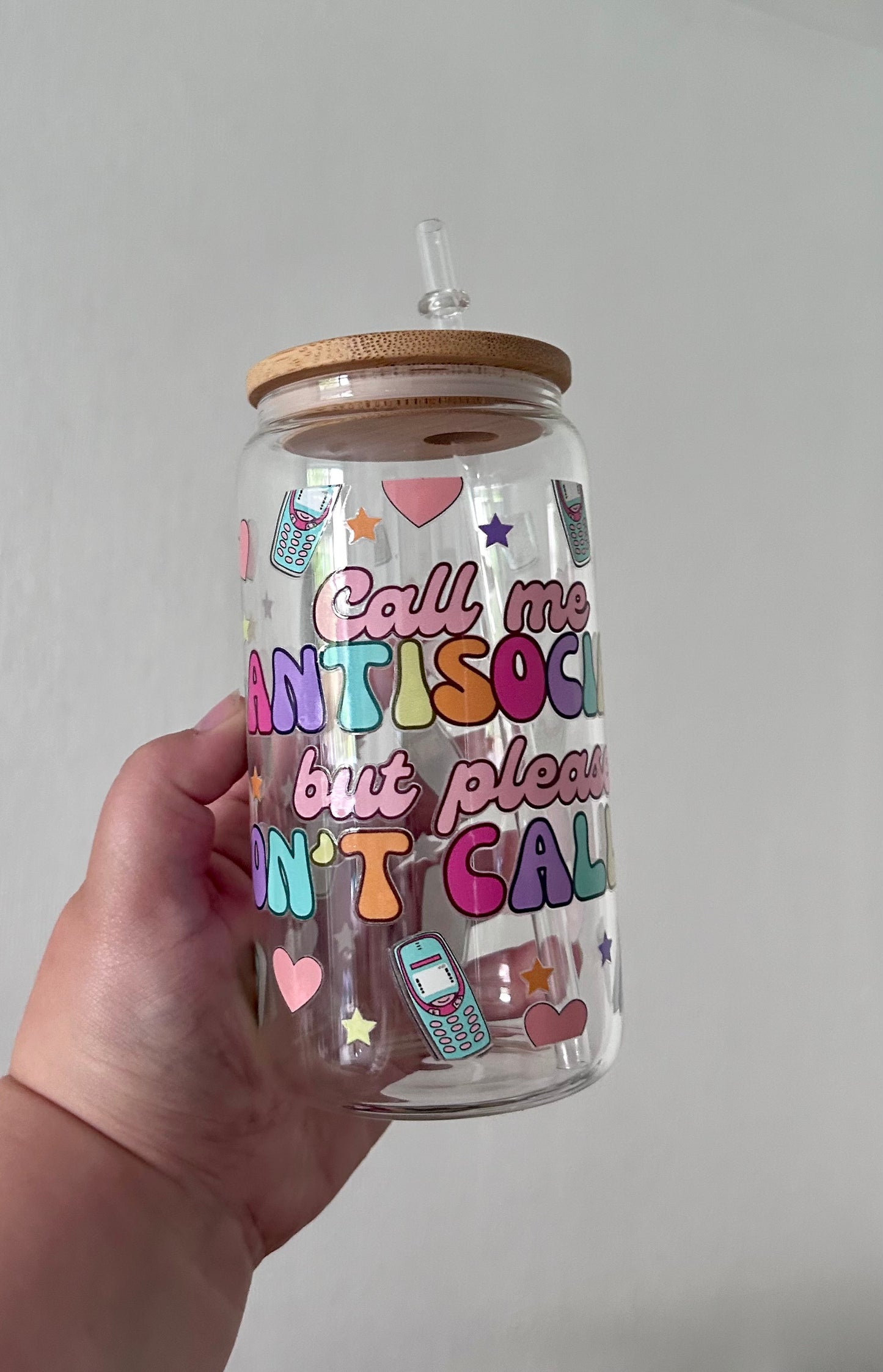 Call me antisocial but please don’t call me 16oz Glass Can